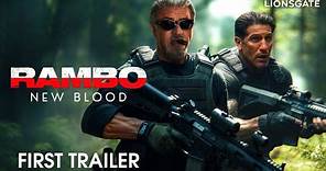 RAMBO 6: NEW BLOOD – First Trailer | Sylvester Stallone, Jon Bernthal | Lionsgate