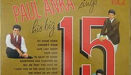 Paul Anka - Paul Anka Sings His Big 15 Volume 2