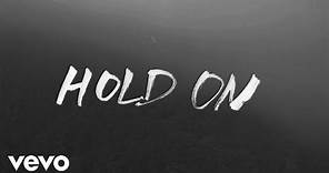 Chord Overstreet - Hold On (Lyric Video)