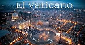 El Vaticano (Datos Importantes - Historia)
