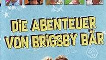 Die Abenteuer von Brigsby Bär Trailer (HD)