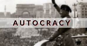 What is an Autocracy (Dictatorship)?