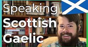 Scottish Gaelic Language Spoken 🏴󠁧󠁢󠁳󠁣󠁴󠁿 Scottish Gaelic Talking