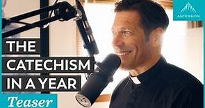 Announcing The Catechism in a Year (with Fr. Mike Schmitz)