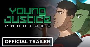 Young Justice: Phantoms - Official Season 4 Trailer | DC FanDome 2021