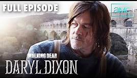 The Walking Dead: Daryl Dixon Full Episode | New Episodes Every Sunday on AMC and AMC+