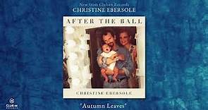 Christine Ebersole: Autumn Leaves Single