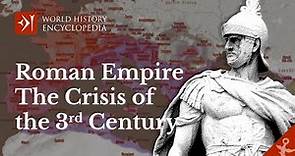 The Crisis of the Third Century Explained