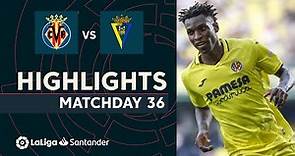 Resumen de Villarreal CF vs Cádiz CF (2-0)