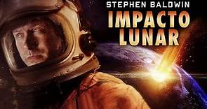 Impacto Lunar PELÍCULA COMPLETA | Películas de Desastres Naturales | Stephen Baldwin