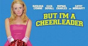 But I'm A Cheerleader | 1999 |