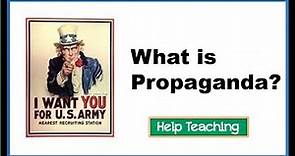 What is Propaganda? An Introduction to Propaganda Techniques