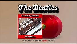 The Beatles The Beatles ⧸ 1962 1966 2023 Mix VOL 1 FULL ALBUM ☆☆☆☆☆ 609+233