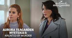 Preview - Aurora Teagarden Mysteries: Haunted by Murder - Hallmark Movies & Mysteries