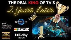 Vizio PQX 📺 2 Year Review 👏🏽 The Real King 👑 of TVs