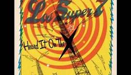 Los Super 7 - Heard It On The X (w.Ruben Ramos)