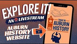 New Resource For Learning Auburn History! | WEBSITE TOUR AND Q&A