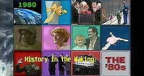 1980—History in the Making: The 1980s (1990)