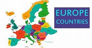 European Countries I Europe Continent I Europe Country Map National Flag Geography