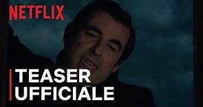 Dracula | Teaser ufficiale | Netflix Italia