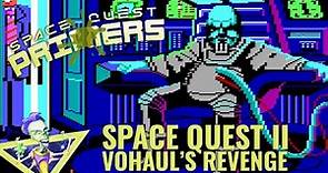 Everything you need to know about Space Quest II: Vohaul's Revenge