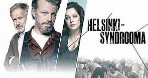 Helsinki syndrome, a Finnish suspense drama television series Helsinki syndrooma traileri yle areena