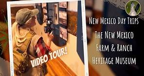New Mexico Farm and Ranch Heritage Museum, Las Cruces