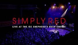 Simply Red - Live at the O2 Shepherd's Bush Empire (2023)