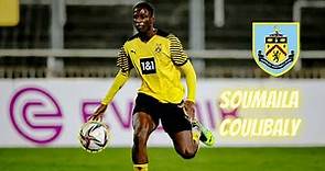 Soumaila Coulibaly WELCOME TO BURNLEY