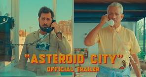 Asteroid City | Official Trailer