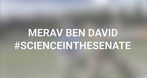 Merav Ben-David, Science In The Senate