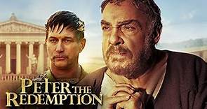 APOSTLE PETER The Redemption (Full Movie)