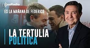 Tertulia de Federico: Sánchez continúa el legado de la política latinoamericana de Zapatero