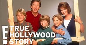 Full Episode: Home Improvement E! True Hollywood Story | E! Rewind