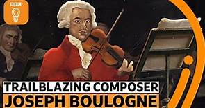 The extraordinary life of musical genius Joseph Boulogne | BBC Ideas