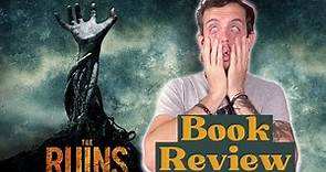 THE RUINS Book Review!