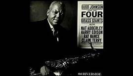 Budd Johnson - Budd Johnson & Four Brass Giants ( Full Album )