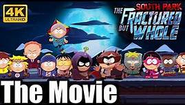 South Park: The Fractured but Whole - The Movie | Directors Cut [4K 60FPS]