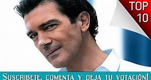 Las 10 Mejores Peliculas De Antonio Banderas