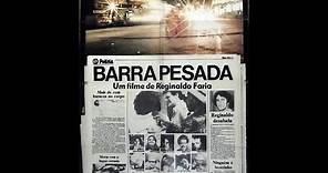 Barra Pesada 1977 full movie filme completo Reginaldo Faria