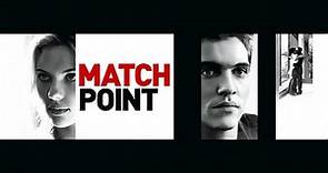 Match Point (film 2005) TRAILER ITALIANO