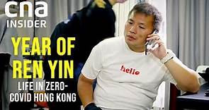 Changed Lives In Hong Kong: Why Have They Chosen To Stay? | Year Of Ren Yin | CNA Documentary