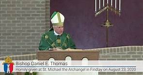 Homily at St. Michael the Archangel in Findlay from 8.23.20