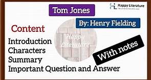 Tom Jones by Henry Fielding||Summary||characters||Important Question and Answer @HappyLiterature