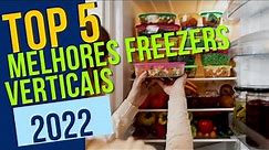 Top 5 Melhores Freezers Verticais 2022