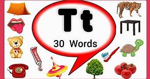 Letter T words for kids/Words start with letter T/Phonics T/T Letter words/T words/T for words