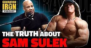 The Truth About Sam Sulek | Generation Iron Podcast