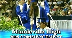 Mandeville High School Graduation 2005