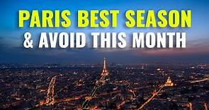 Paris Best Time to Visit | Best Month to Visit Paris | Best Time to Travel to Paris