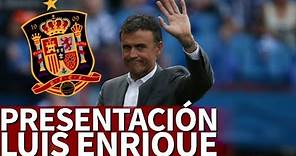 Presentación de Luis Enrique con la selección española | Diario AS